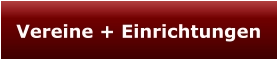 Vereine + Einrichtungen