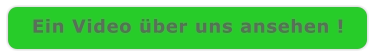Ein Video über uns ansehen !