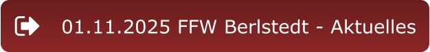 01.11.2025 FFW Berlstedt - Aktuelles