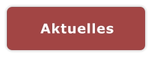 Aktuelles