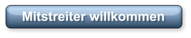 Mitstreiter willkommen