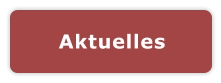 Aktuelles