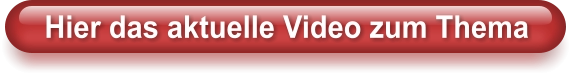 Hier das aktuelle Video zum Thema