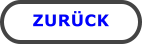 ZURÜCK