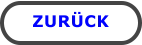 ZURÜCK