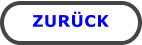 ZURÜCK