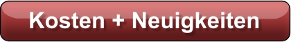 Kosten + Neuigkeiten